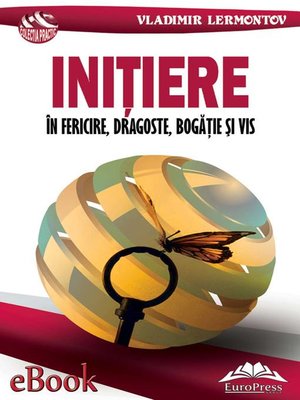 cover image of Inițiere în fericire, dragoste, bogăție și vis